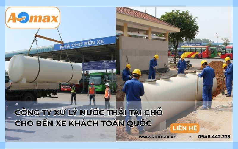 Công ty xử lý nước thải tại chỗ cho bến xe khách toàn quốc