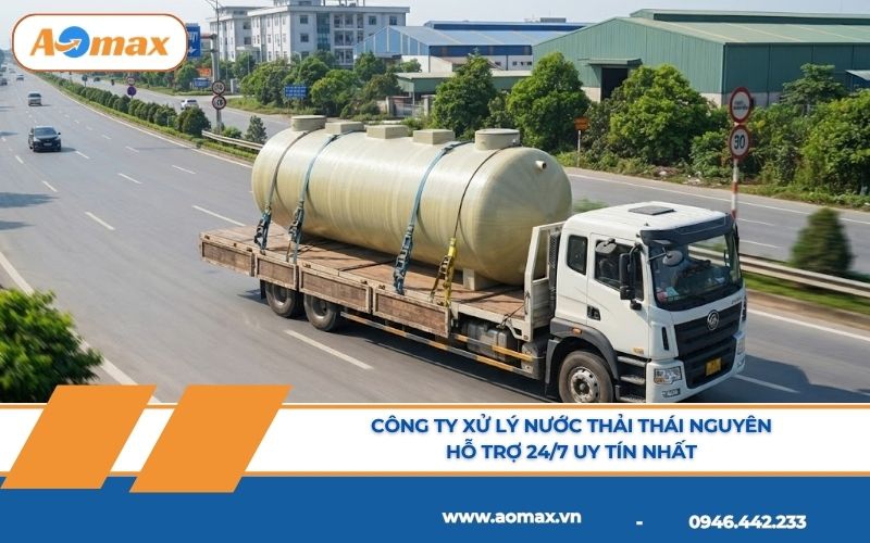 Công ty xử lý nước thải Thái Nguyên hỗ trợ 24/7 uy tín nhất