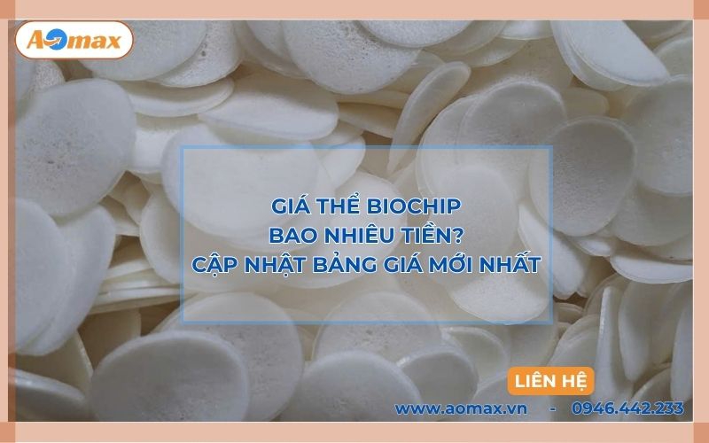 Giá thể Biochip bao nhiêu tiền? Cập nhật bảng giá mới nhất