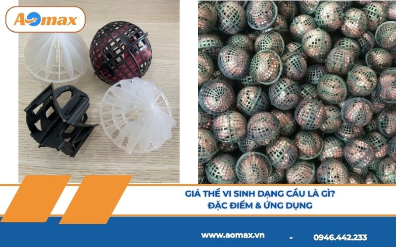Giá thể vi sinh dạng cầu là gì? Đặc điểm & ứng dụng