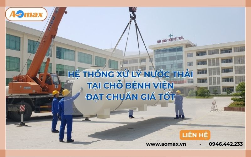 Hệ thống xử lý nước thải tại chỗ bệnh viện đạt chuẩn giá tốt