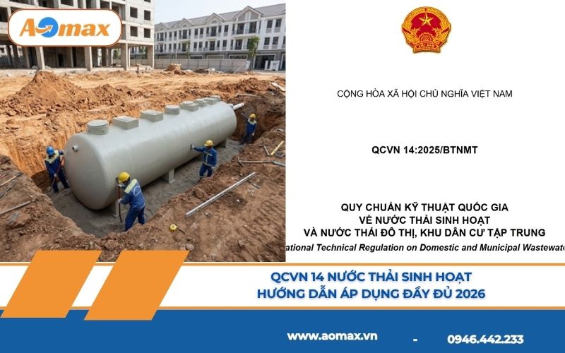 QCVN 14 nước thải sinh hoạt: Hướng dẫn áp dụng đầy đủ 2026