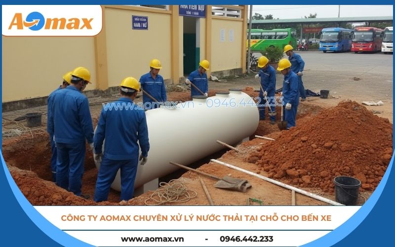 Công ty AOmax chuyên xử lý nước thải tại chỗ cho bến xe.