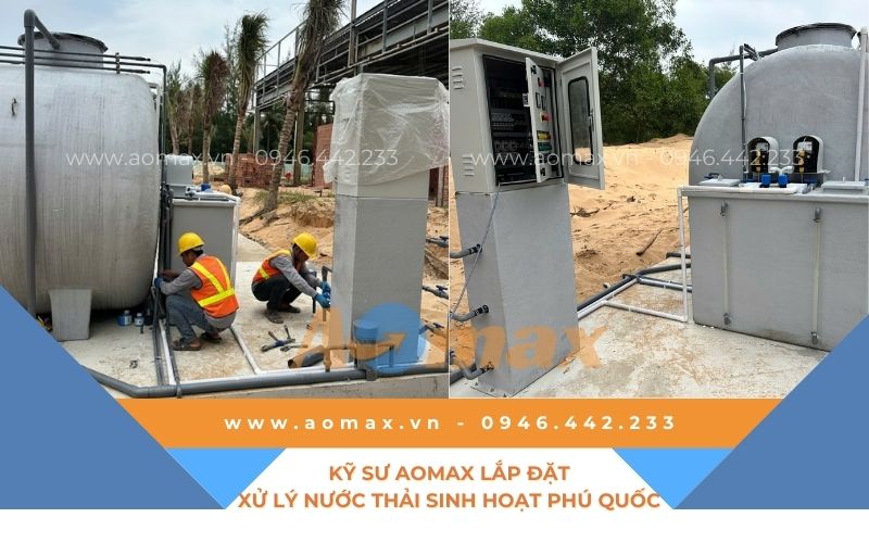 Kỹ sư AOmax lắp đặt xử lý nước thải sinh hoạt Phú Quốc